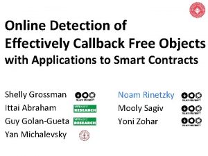 Online Detection of Effectively Callback Free Objects with