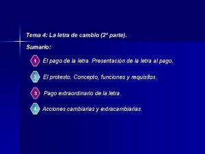 Tema 4 La letra de cambio 2 parte