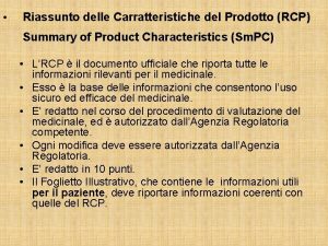 Riassunto delle Carratteristiche del Prodotto RCP Summary of