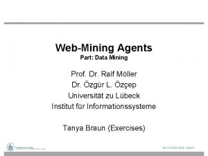 WebMining Agents Part Data Mining Prof Dr Ralf