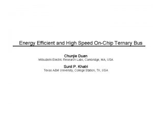 Energy Efficient and High Speed OnChip Ternary Bus