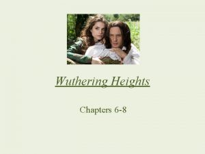 Wuthering heights chapter 6
