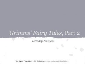 Grimms Fairy Tales Part 2 Literary Analysis The