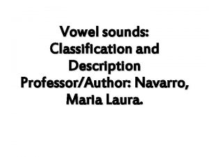 Classification of vowels sounds