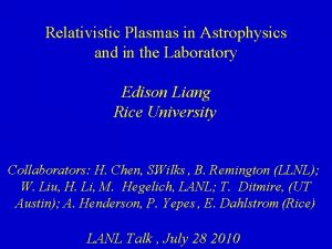 Relativistic Plasmas in Astrophysics and in the Laboratory