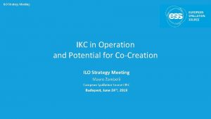 ILO Strategy Meeting IKC in Operation and Potential