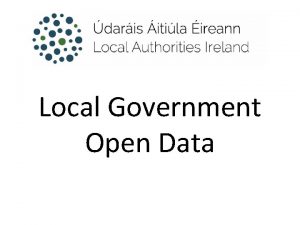 Local Government Open Data Local Government Open Data