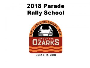 2018 Parade Rally School THANK YOU 2018 Rally