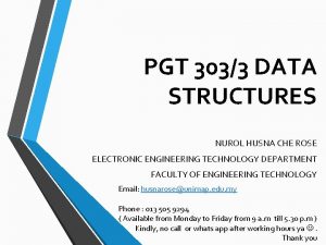 PGT 3033 DATA STRUCTURES NUROL HUSNA CHE ROSE