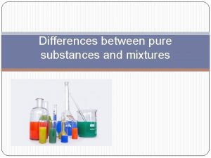 Characteristics of pure substance