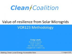 Valueofresilience from Solar Microgrids VOR 123 Methodology Craig