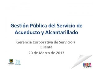 Gestin Pblica del Servicio de Acueducto y Alcantarillado