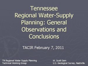 Tennessee Regional WaterSupply Planning General Observations and Conclusions