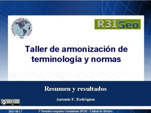 Taller de armonizacin de terminologa y normas Resumen