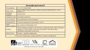 Personln psemnosti II slo projektu CZ 1 071