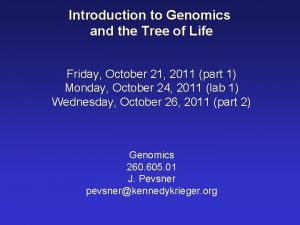 Introduction to Genomics and the Tree of Life