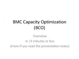 Bmc capacity management