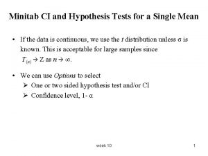 Minitab CI and Hypothesis Tests for a Single