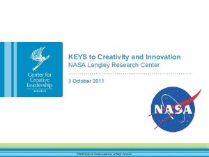 KEYS to Creativity and Innovation NASA Langley Research