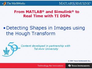 From MATLAB and Simulink to Real Time with