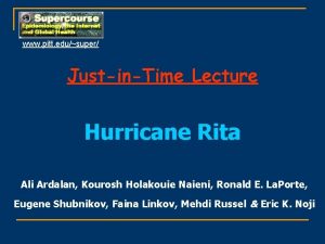 www pitt edusuper JustinTime Lecture Hurricane Rita Ali