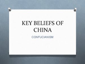 Main beliefs of confucianism