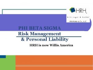 PHI BETA SIGMA Risk Management Personal Liability HRH