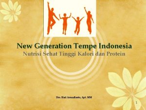 New Generation Tempe Indonesia Nutrisi Sehat Tinggi Kalori