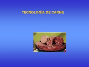 TECNOLOGA DE CARNE Industria Crnica Partes del animal