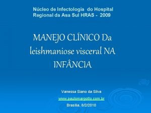 Ncleo de Infectologia do Hospital Regional da Asa