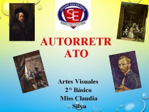 AUTORRETR ATO Artes Visuales 2 Bsico Miss Claudia