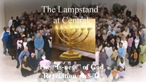 The Lampstand at Central The Isness of God
