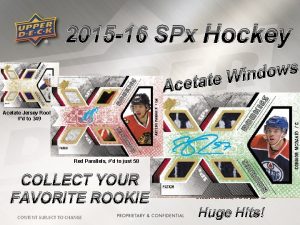 2015 16 SPx Hockey s w o d