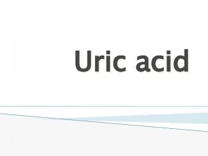 Uric acid introduction
