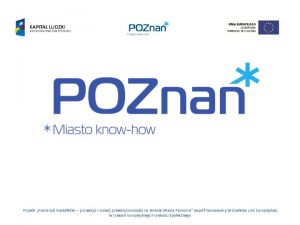 Projekt Poznaski Rockefeller promocja i rozwj przedsibiorczoci na