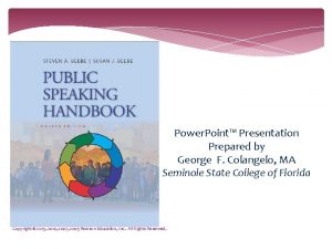 Power Point Presentation Prepared by George F Colangelo