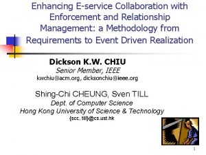 Enhancing Eservice Collaboration with Enforcement and Relationship Management