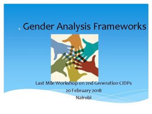 Gender Analysis Frameworks Last Mile Workshop on 2