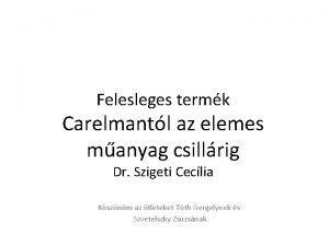 Felesleges termk Carelmantl az elemes manyag csillrig Dr