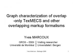 Graph characterization of overlap only Tex MECS and