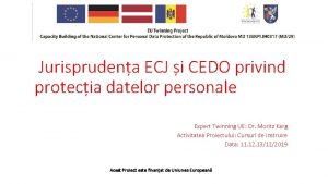 Jurisprudena ECJ i CEDO privind protecia datelor personale
