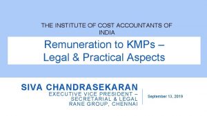 THE INSTITUTE OF COST ACCOUNTANTS OF INDIA Remuneration