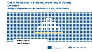 Court Mediation in Finland especially in Family Disputes