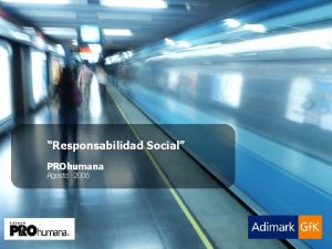 AdimarkGf K Penta Vida PROhumana Imagen Posicionamiento Responsabilidad