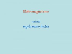 Regola mano destra