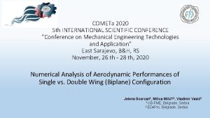 COMETa 2020 5 th INTERNATIONAL SCIENTIFIC CONFERENCE Conference