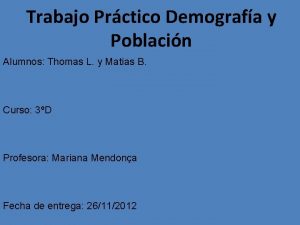 Trabajo Prctico Demografa y Poblacin Alumnos Thomas L