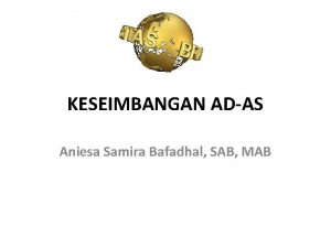 KESEIMBANGAN ADAS Aniesa Samira Bafadhal SAB MAB ANALISIS