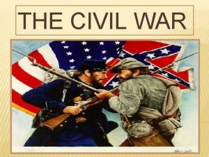 THE CIVIL WAR VOCABULARY Secession Anaconda plan Emancipation