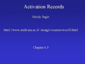 Activation Records Mooly Sagiv html www math tau